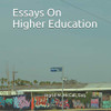 Essays On Higher Education