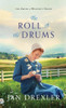 Roll of the Drums (The Amish of Weaver's Creek, 2)