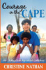 Courage in the Cape: 1991 - A story of faith, hope and God's faithfulness