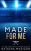 Made For Me (Special Edition Paperback)