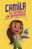 Camila La Estrella En Repostería (Spanish Edition) (Camila La Estrella/ Camila the Star)