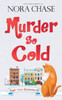 Murder So Cold (Eagle Cove Mysteries)