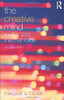 The Creative Mind: Myths and Mechanisms
