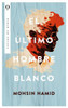 El último hombre blanco (Letras De Plata) (Spanish Edition)