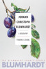 Johann Christoph Blumhardt: A Biography (The Blumhardt Source Series)