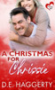 A Christmas for Chrissie: a later in life Christmas romantic comedy (Love Will Out)