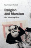 Religion and Marxism: An Introduction