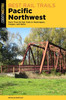 Best Rail Trails Pacific Northwest