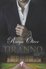 Tirano (Spanish Edition)