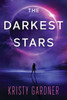 The Darkest Stars (The Broken Stars)