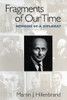 Fragments of Our Time: Memoirs of a Diplomat