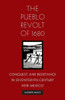The Pueblo Revolt of 1680