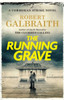 The Running Grave: A Cormoran Strike Novel (A Cormoran Strike Novel, 7)