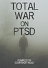 Total War on PTSD
