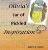 Olivia's Jar of Pickled Inspiration