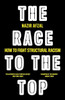 The Race to the Top: Structural Racism and How to Fight It