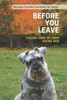 Before you leave. Taking care of your aging dog