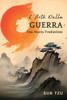 L'Arte della Guerra: Una Nuova Traduzione (Italian Edition)