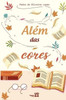 AlEm das cores (Portuguese Edition)