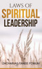 Laws of Spiritual Leadership (Practical Helps in Sanctification)