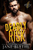 Deadly Risk (Prey Security: Alpha Team)