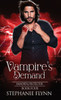 Vampire's Demand: A Steamy Paranormal Urban Fantasy Romance (Immortal Protector)