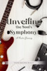 Unveiling the Soul's Symphony: A Poetic Journey