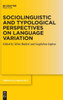 Sociolinguistic and Typological Perspectives on Language Variation (Trends in Linguistics. Studies and Monographs [Tilsm])