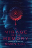 A Mirage in the Memory: A Prequel to the Slip Saga