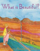 What is Beautiful?