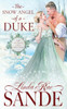 The Snow Angel of a Duke (How the Rake Stole Christmas)