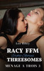 Racy FFM Threesomes: Erotic Stories