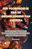 Een voorproefje van de grondleggers van Amerika (Dutch Edition)