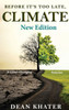 Before It's Too Late, Climate
