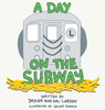 A Day on the Subway