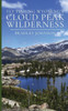 Fly Fishing Wyoming's Cloud Peak Wilderness