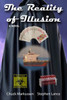 The Reality of Illusion