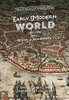 The Early Modern World, 1450-1750: Seeds of Modernity (The Making of the Modern World)