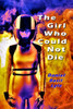 The Girl Who Could Not Die (The Girl with the Turtle Tattoo)