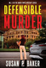 Defensible Murder: No. 5 in the Mavis Davis Mystery Series (Mavis Davis Mysteries)