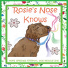 Rosie's Nose Knows (The Hope Springs Gang)