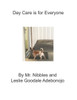 Day Care is for Everyone (Mr. Nibbles Bites of Life)