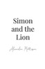 Simon and the Lion (The Conservation Series)