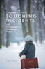 Childrens Edition of Touching Incidents and Remarkable Answers to Prayer