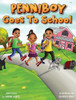 Penniboy Goes To School: Penniboy Goes To School