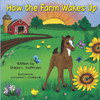 How the Farm Wakes Up