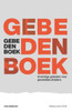 Gebedenboek - Krachtige gebeden voor geestelijke strijders (Dutch Edition)