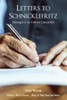 Letters to Schnicklefritz: Messages to an Unborn Grandchild