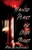 Haunted Places and other Stories