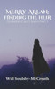 Merry Arlan: Finding The Heir (Guardian Cadet)
